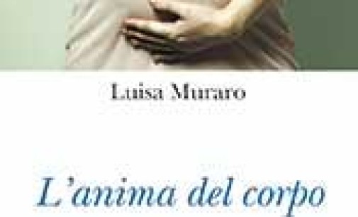 ‘L’anima del corpo. Contro l’utero in affitto’,  di Luisa Muraro