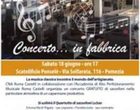 Pomezia – Concerto in fabbrica – 18 giugno 2016