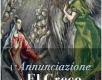 Roma, Musei Capitolini,  mostra l’Annunciazione di El Greco
