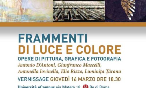 Mostra “Frammenti di Luce e Colore ” – Università E – Campus Roma