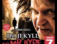 Velletri, al Teatro Tognazzi – “Dr.Jekyll and Mr.Hyde”