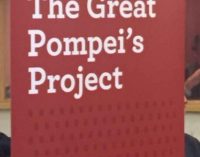 Pompei, il Grande Progetto all’UNESCO