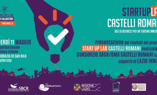 Idee di business per un turismo innovativo:  Startup Lab Castelli Romani