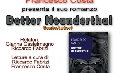 “Dottor Neanderthal” di Francesco Costa