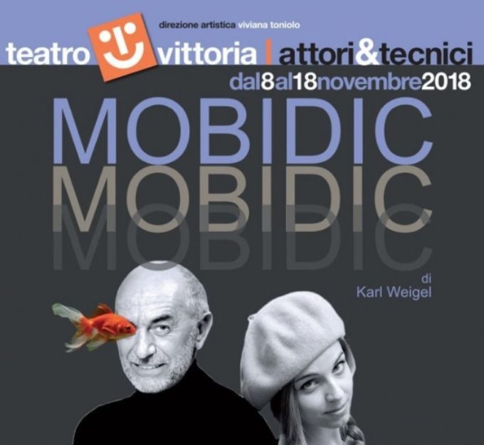 MOBIDIC di Karl Weigel con Massimo De Rossi e Roberta Anna | Debutto nazionale |dall’8 al 18 novembre