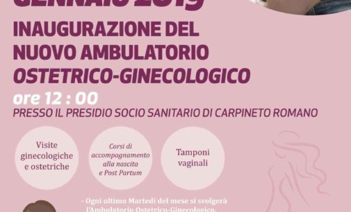 Carpineto – Inaugurazione nuovo ambulatorio ostetrico-ginecologico