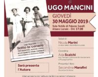 Albano Laziale, giovedì 30 maggio la presentazione del libro “Sotto la cenere” di Ugo Mancini
