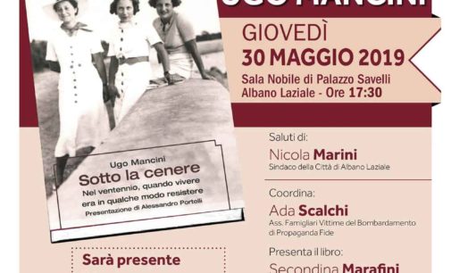 Albano Laziale, giovedì 30 maggio la presentazione del libro “Sotto la cenere” di Ugo Mancini