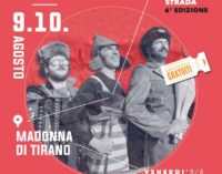 A Madonna di Tirano (SO) la due giorni di teatro di strada più magica della Valtellina!