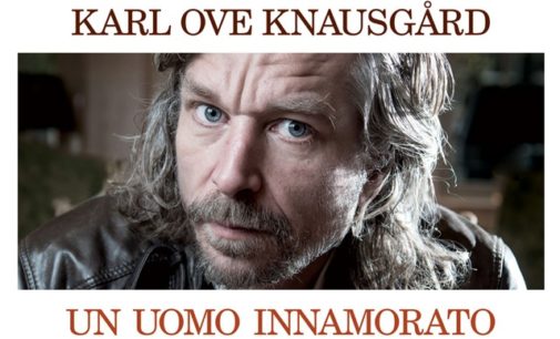 #Nonleggeteilibri – Un uomo innamorato, vita e scrittura (indissolubili) secondo Knausgård