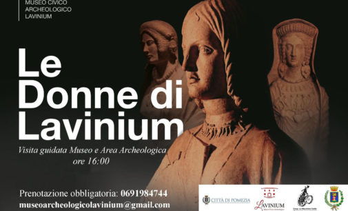 Visita guidata Museo e Area Archeologica giovedì 16 luglio – “Le Donne di Lavinium”