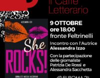 “She Rocks – Giornaliste musicali raccontano” di Alessandra Izzo Venerdì 9 ottobre a Euroma2