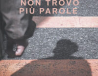 “Non trovo più parole” di Cristina Leone Rossi con Andrea Purgatori