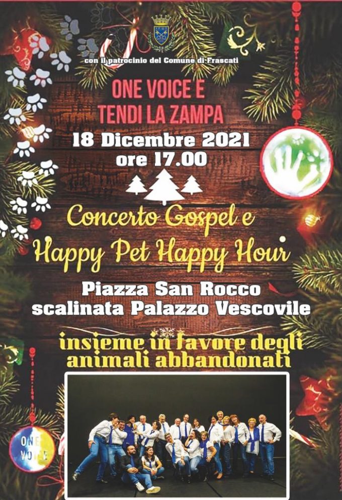 Frascati – Happy Pet Happy Hour  e Concerto Gospel del ONE VOICE