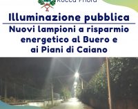 Illuminazione pubblica: 65 nuovi lampioni  a risparmio energetico al Buero  e ai Piani di Caiano
