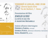 Venerdì 8 alla Libreria Spazio Sette: “Emilio Lussu – La storia in una vita” di Agostino Bistarelli
