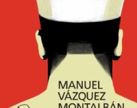 #Nonleggeteilibri – Tatuaggio”, Vázquez Montalbán nel segno del giallo…sempre