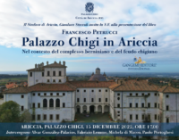 Il 15 dicembre: “Palazzo Chigi in Ariccia” di Francesco Petrucci