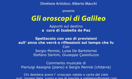 “Gli oroscopi di Galileo” – Compagnia Teatrale “Arte e Scienza” –