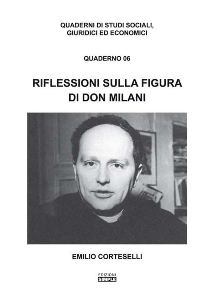 “Riflessioni sulla figura di don Milani” il  libro di Emilio Corteselli