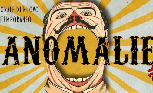 Anomalie 17° a Roma – Festival di Nuovo Circo internazionale