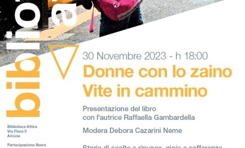 Il 30 novembre ad Ariccia “Donne con lo zaino” di Raffaella Gambardella
