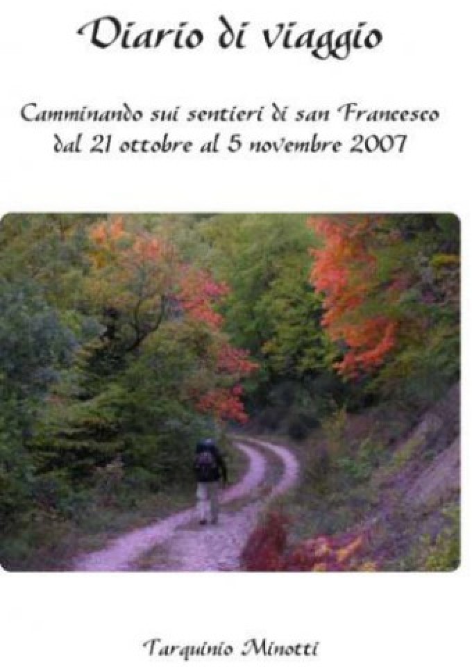 Diario di Viaggio – Camminando sui sentieri di san Francesco