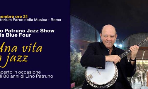 Lino Patruno. 80 anni di vita, 60 anni di Jazz
