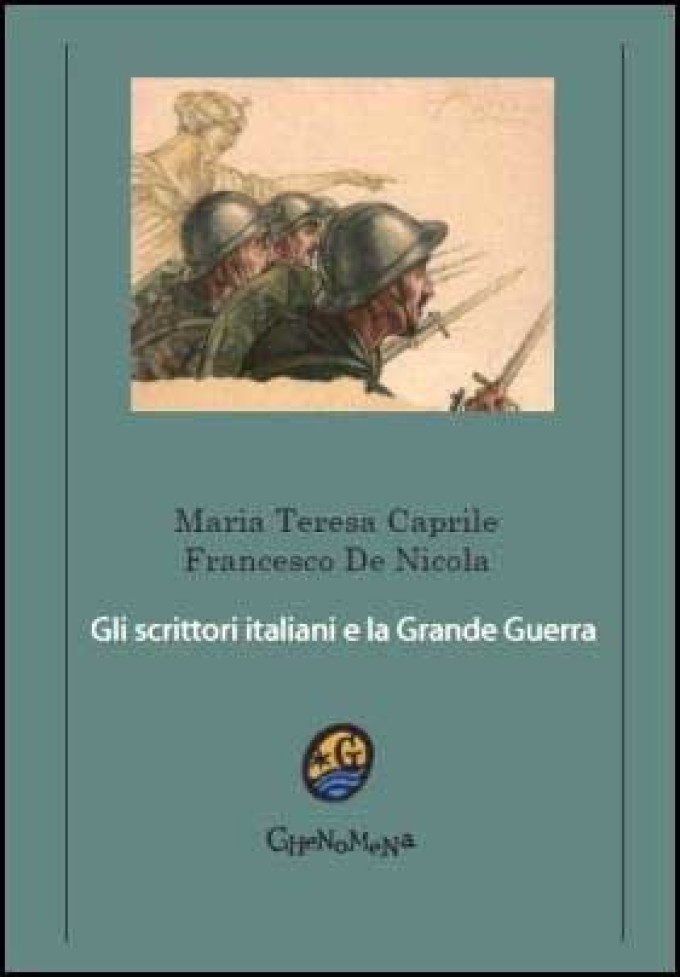 Gli scrittori italiani e la Grande Guerra