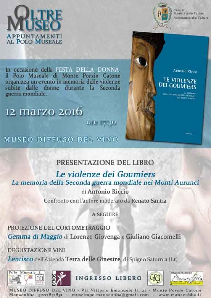 Presentazione del libro di Antonio Riccio “Le violenze dei Goumiers. La memoria della seconda guerra mondiale nei Monti Aurunci”