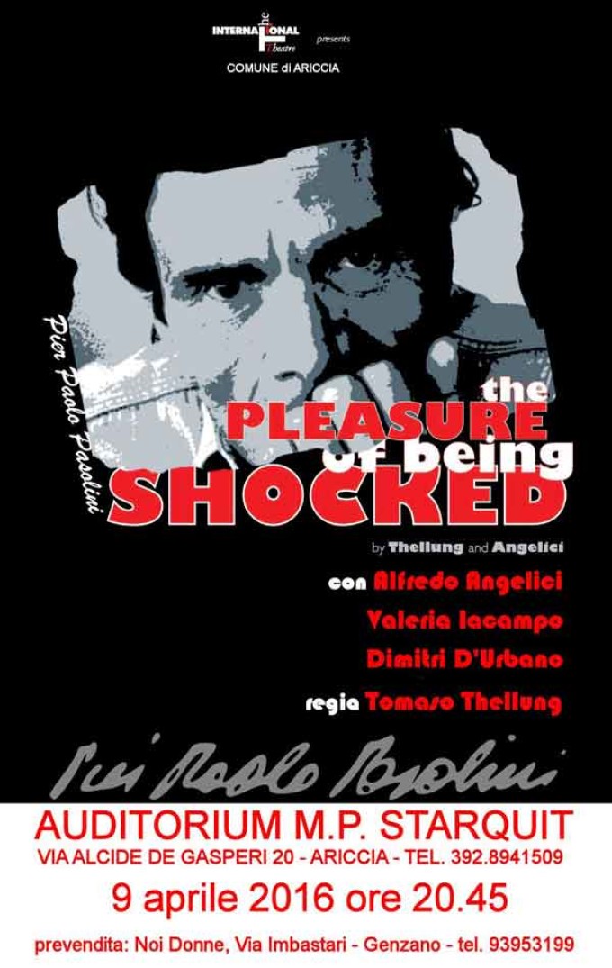 Pierpaolo Pasolini al Joyce di Ariccia – “The Plaisure Of Being Shocked”