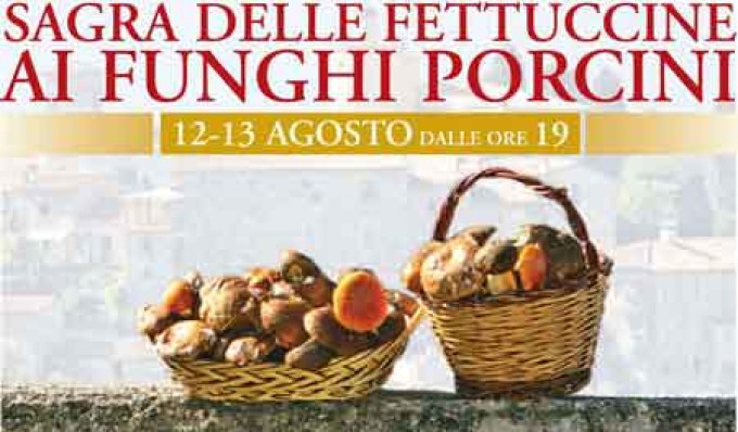 Il 12 e 13 agosto Casaprota celebra le sue famose fettuccine ai funghi porcini