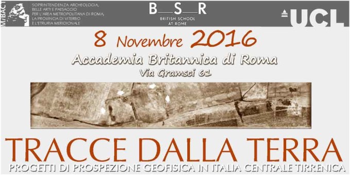 Accademia Britannica di Roma. Tracce dalla terra 8 novembre 2016