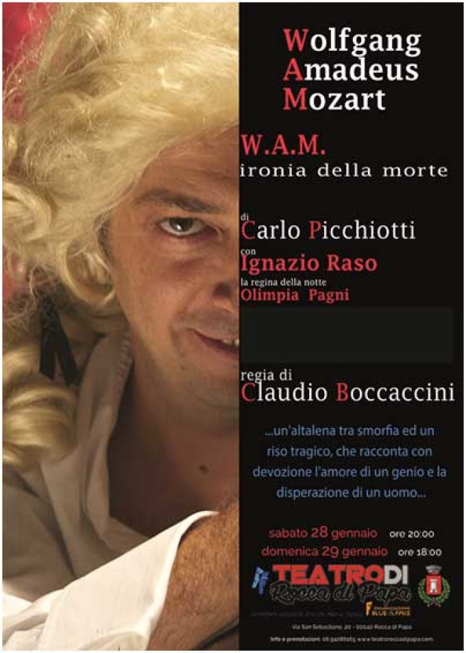 Teatro Rocca di Papa – W.A.M. – -Wolfgang Amadeus Mozart – Ironia della morte