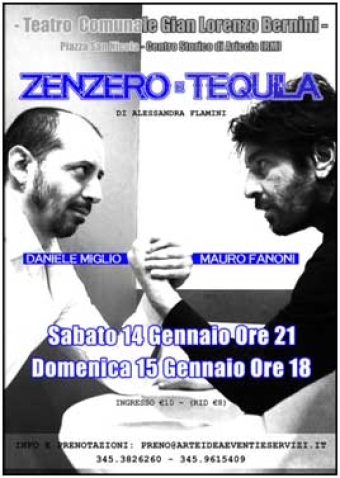 Teatro G.L. Bernini: Zenzero & Tequila
