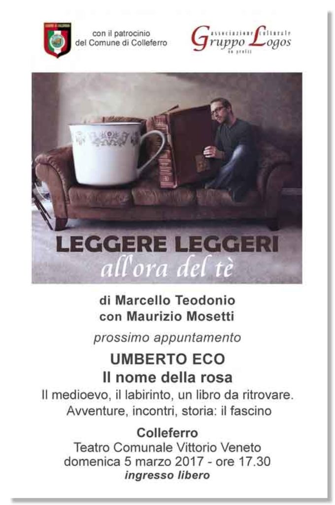 Leggere leggeri all’ora del tè Umberto Eco, Il nome della rosa