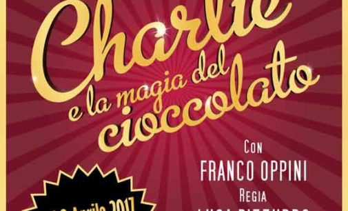 Teatro del Torrino – le avventure di Charlie e la magia del cioccolato