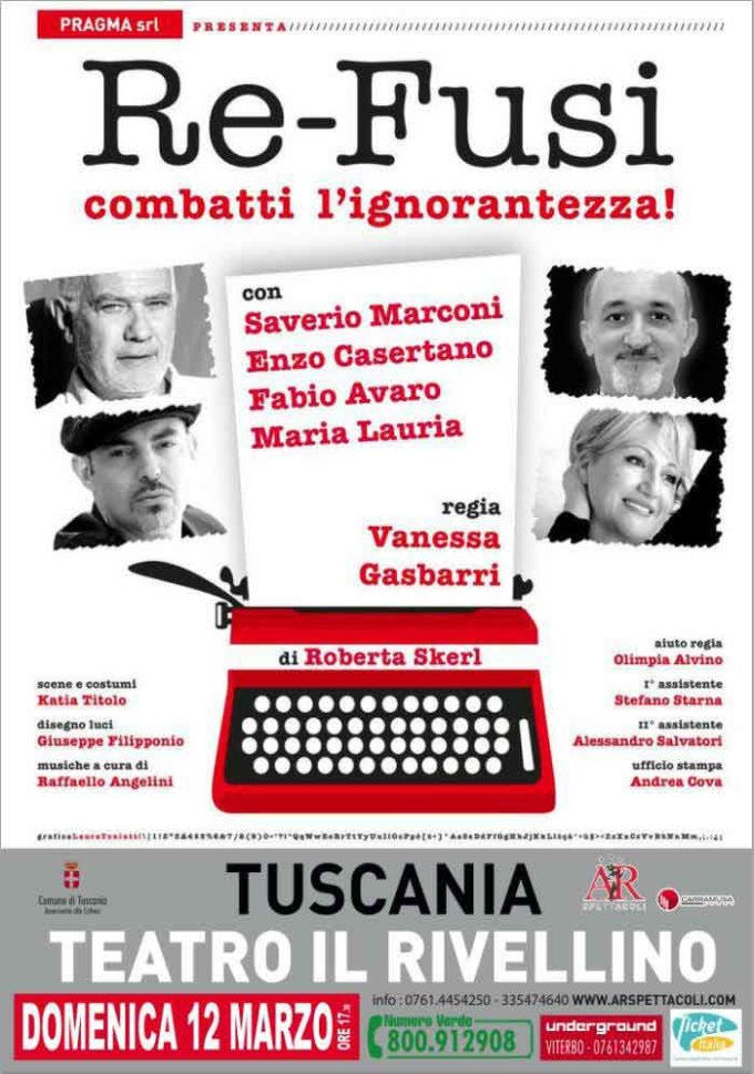 Teatro Rivellino, Tuscania – Re-Fusi, una commedia all’insegna della comicità