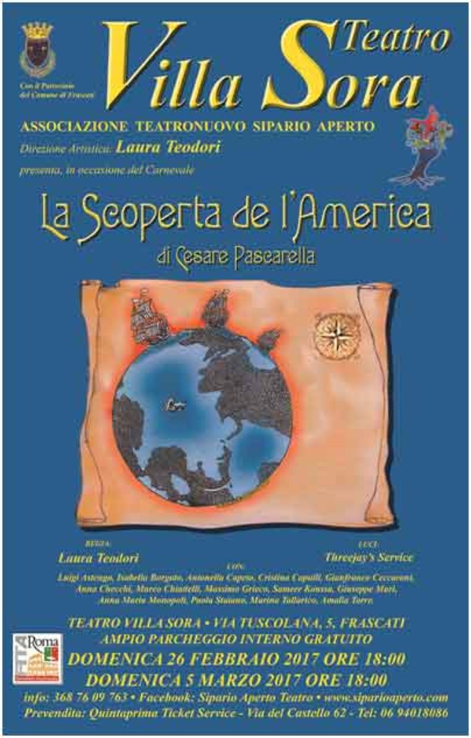 Teatro Villa Sora Frascati – LA SCOPERTA DE L’AMERICA di Cesare Pascarella
