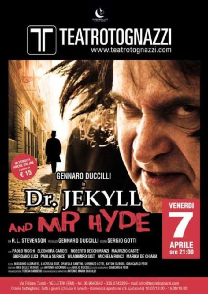 Velletri, al Teatro Tognazzi – “Dr.Jekyll and Mr.Hyde”