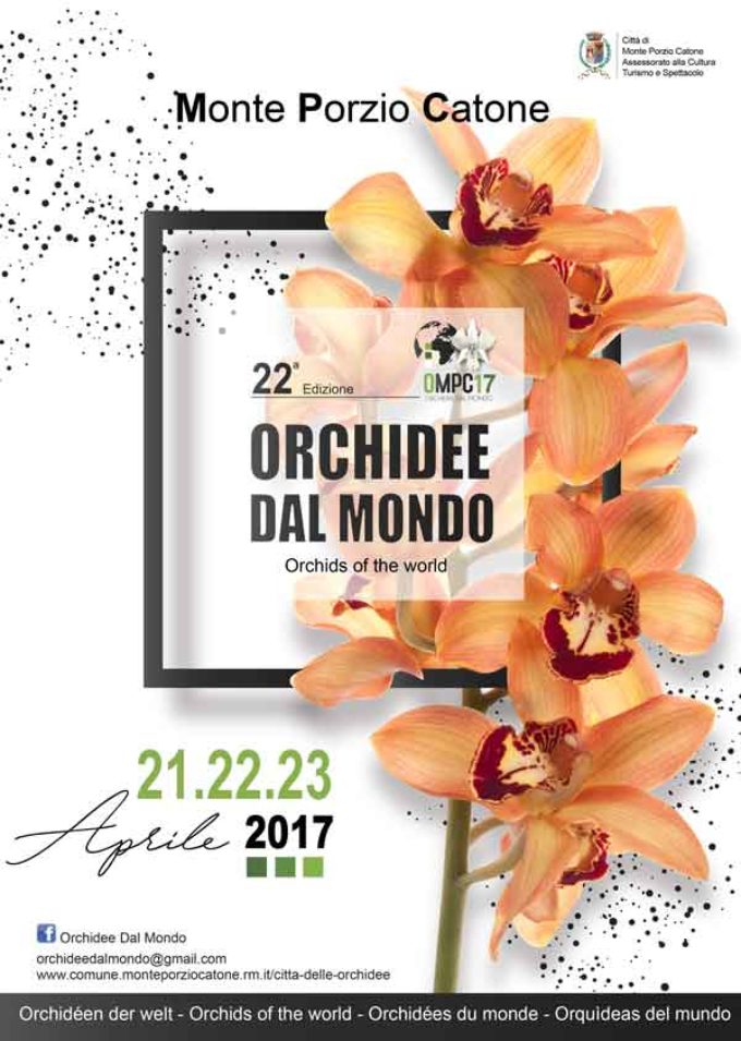 Orchidee dal Mondo 2017.  Monte Porzio Catone 21 – 22 – 23 aprile 2017
