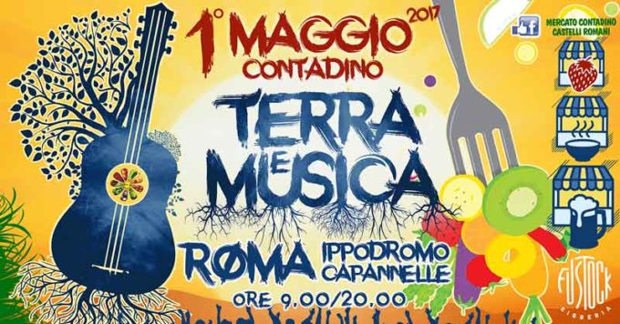 Terra E Musica, Festa Del 1° Maggio Contadino A Roma