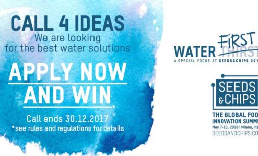 Call For Ideas: Seeds&Chips Lancia “Waterfirst!”