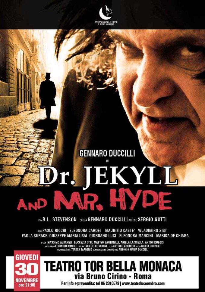“Dr. Jekyll and Mr. Hyde”  al Teatro Tor Bella Monaca