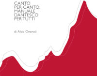 Canto per canto: manuale dantesco per tutti, di Aldo Onorati