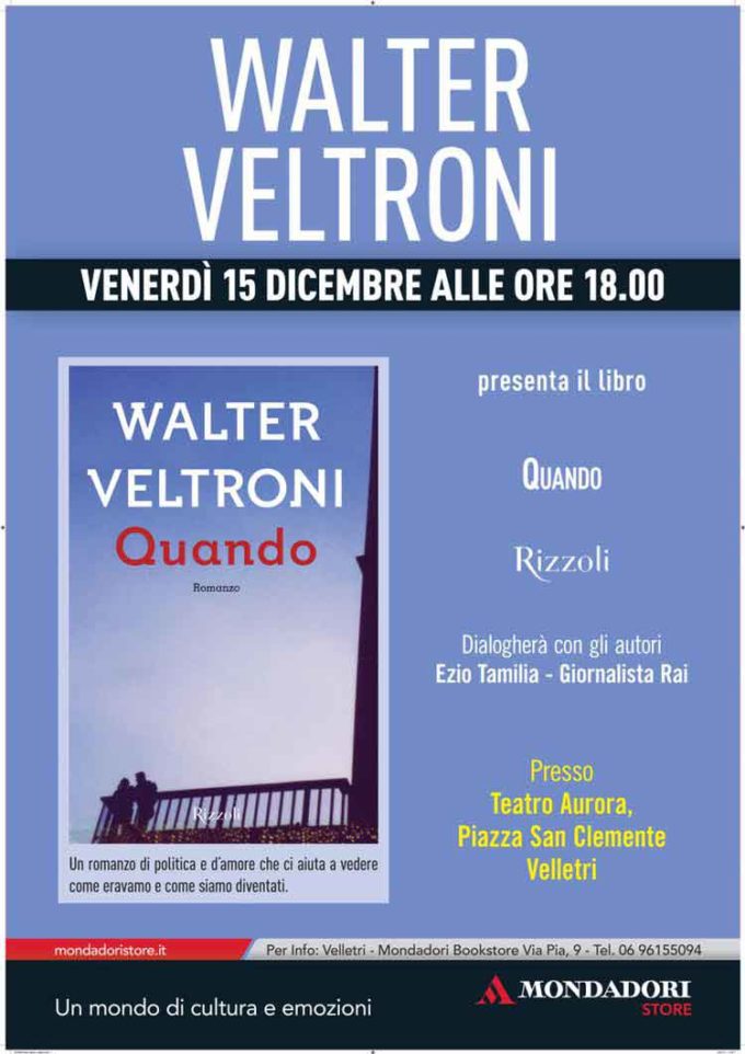 Walter Veltroni al Teatro Aurora di Velletri con la Mondadori Bookstore