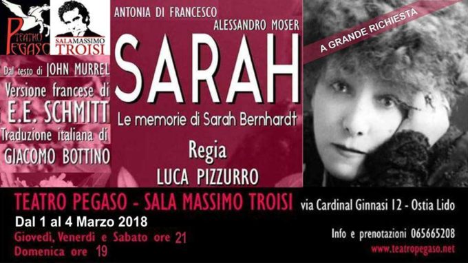 Torna al Teatro Pegaso di Ostia “Le memorie di Sarah Bernardt”