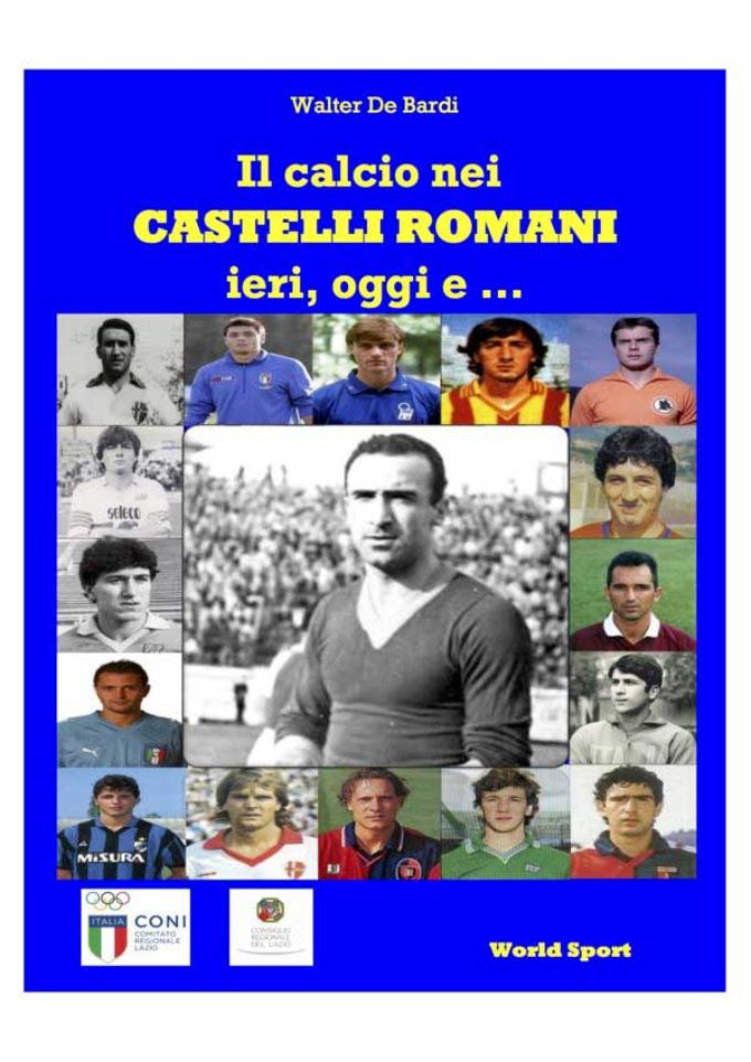 Albano Laziale, sabato 24 marzo “Il calcio nei Castelli Romani ieri, oggi e…” a Palazzo Savelli