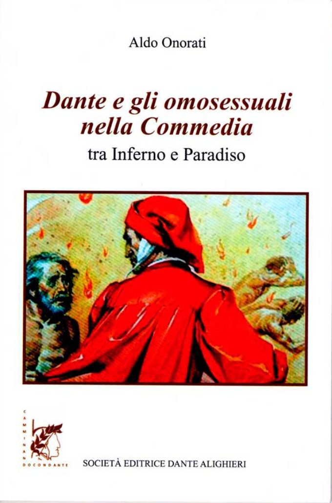 “Dante e gli omosessuali nella Commedia (tra Inferno e Paradiso)”