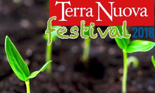 Terra Nuova Festival: 26 e 27 maggio a Camaiore (Lucca)